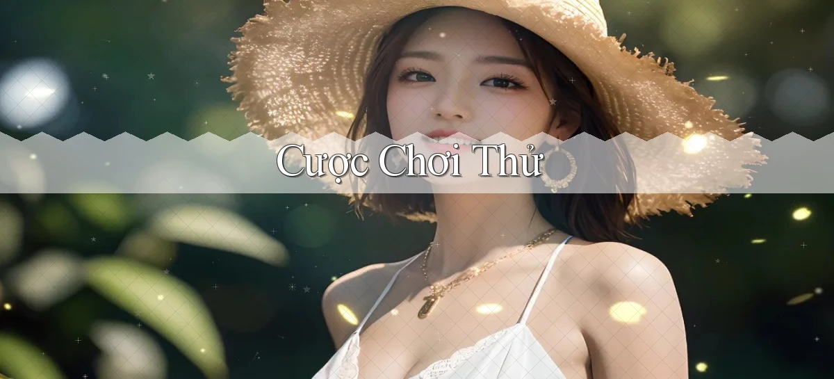 Cược Chơi thử
