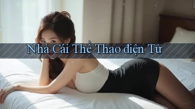 nhà cái Thể thao điện tử