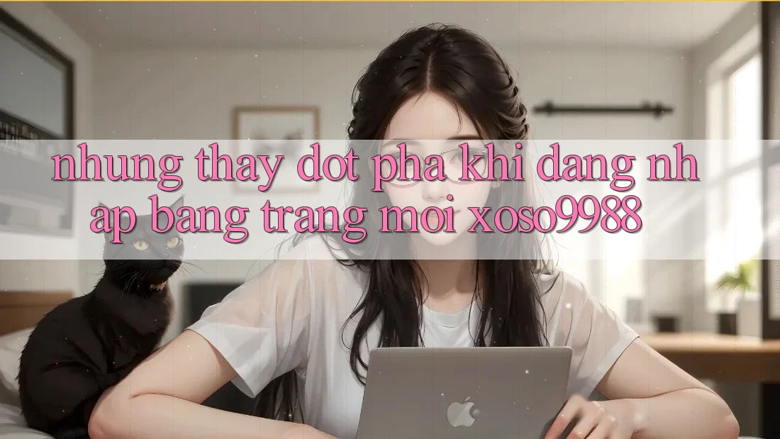 Những thấy đột phá khi đăng nhập bằng trang mới xoso9988 Những thấy đột phá khi đăng nhập bằng trang mới xoso9988