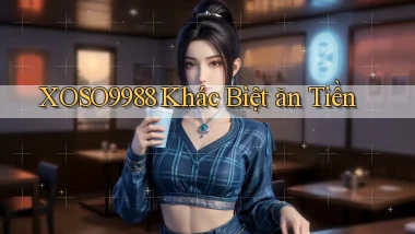 xoso9988  khác biệt ăn tiền