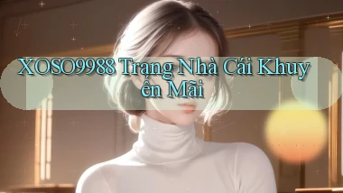 xoso9988  trang nhà cái khuyến mãi